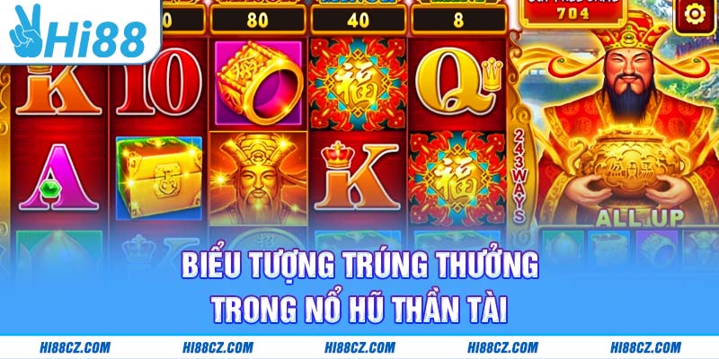 Biểu tượng tính thưởng trong Nổ hũ Thần Tài