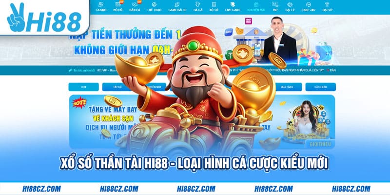 XS Thần Tài - hình thức cá cược kiểu mới